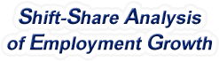 Shift-Share Analysis of Wisconsin Employment Growth and Shift Share Analysis Tools for Wisconsin